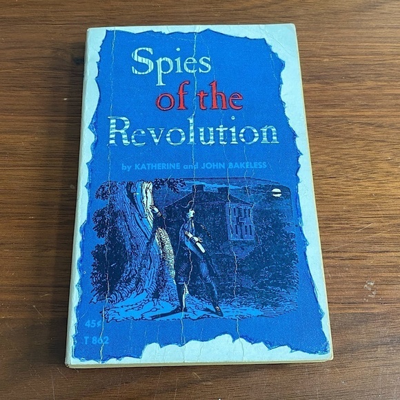 Other - Vintage Spies of the Revolution by Katherine and John Bakeless Book